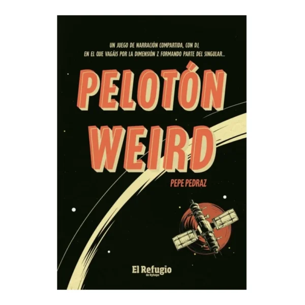 Juego de Rol Pelotón Weird