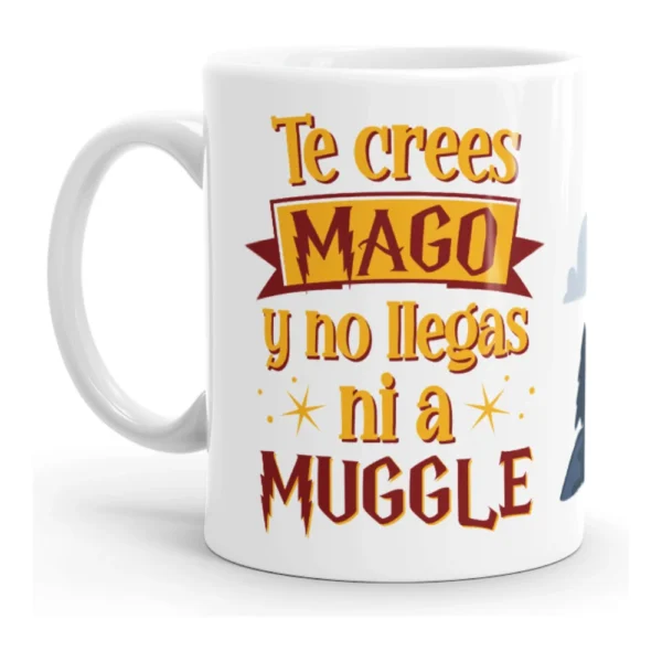 Taza Puterful Te Crees Mago