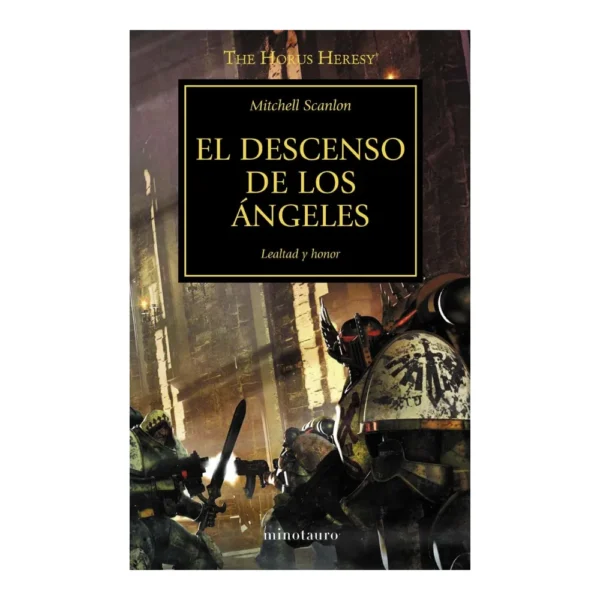 Libro Warhammer The Horus Heresy El Descenso de los Ángeles Lealtad y Honor